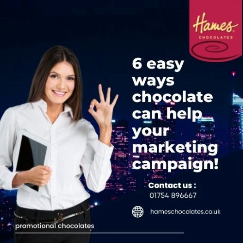 6 easy ways chocolate can help your marketing campaign!