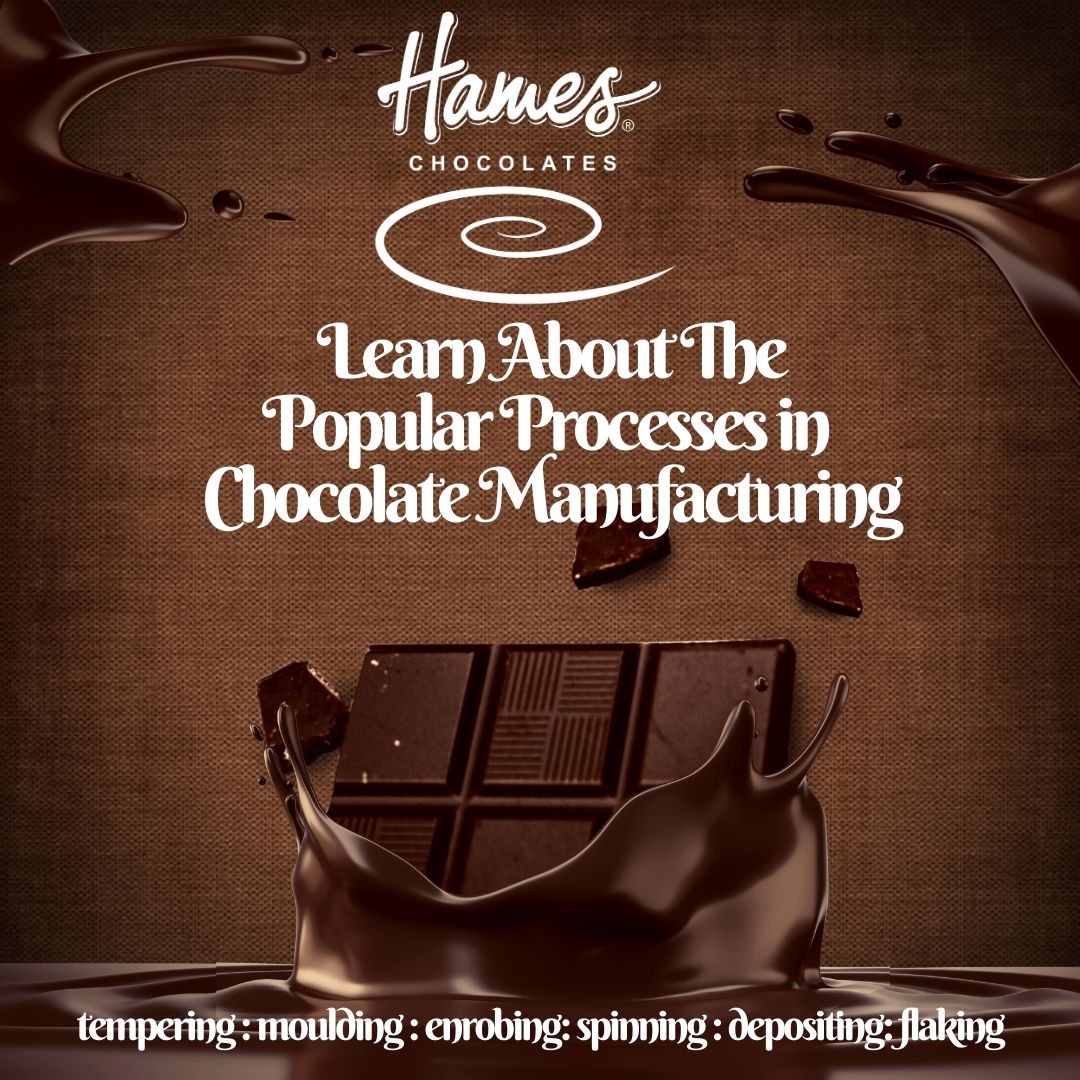 Learn about the popular processes in chocolate manufacturing